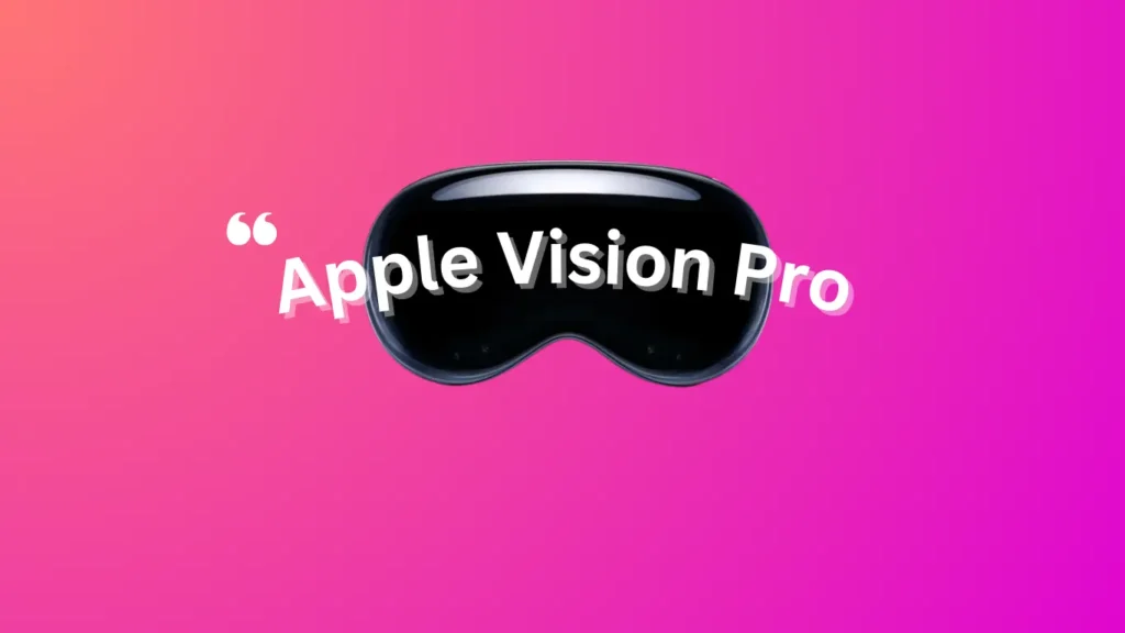 Apple Vision Pro