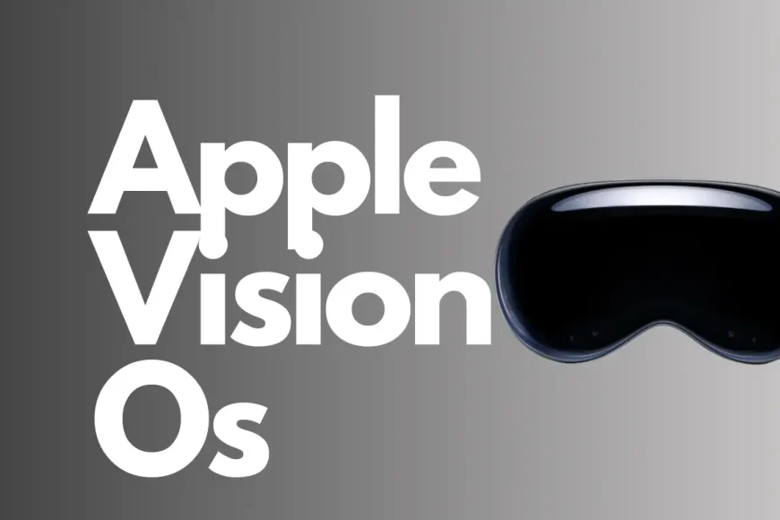 Apple VisionOs